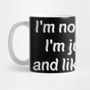 i'm not flirting i'm just hot and like to talk Mug